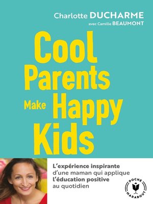 cover image of Cool parents make happy kids